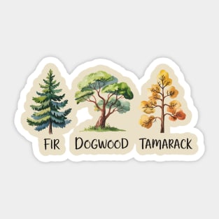 Subtle Anti Trump Fir Dogwood Tamarack Funny Tree Sticker